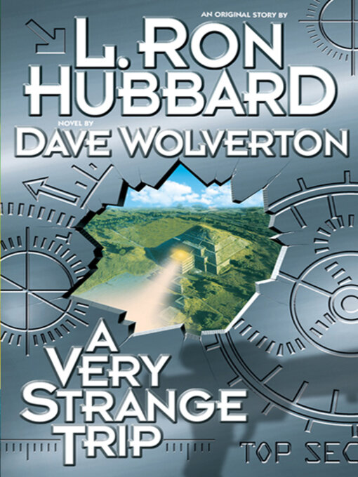 Title details for A Very Strange Trip by L. Ron Hubbard - Available